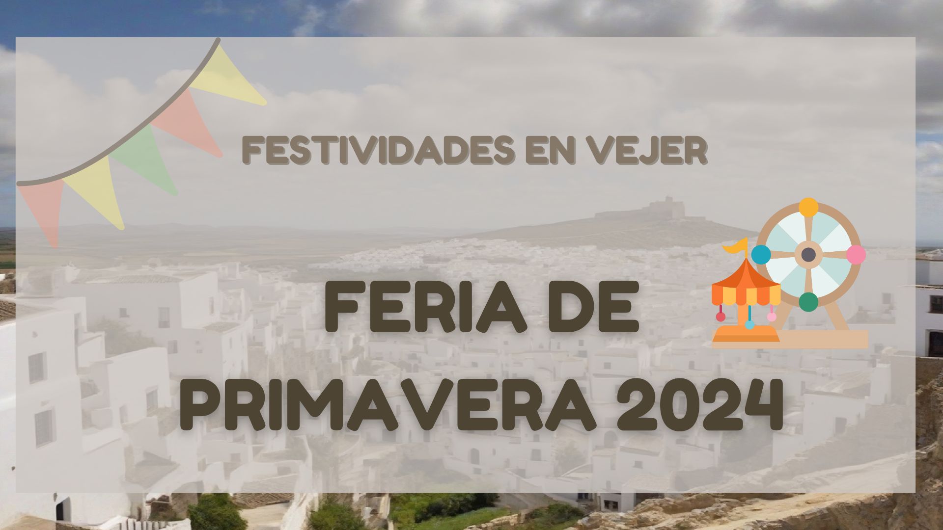 Feria de primavera de Vejer de la Frontera en 2024